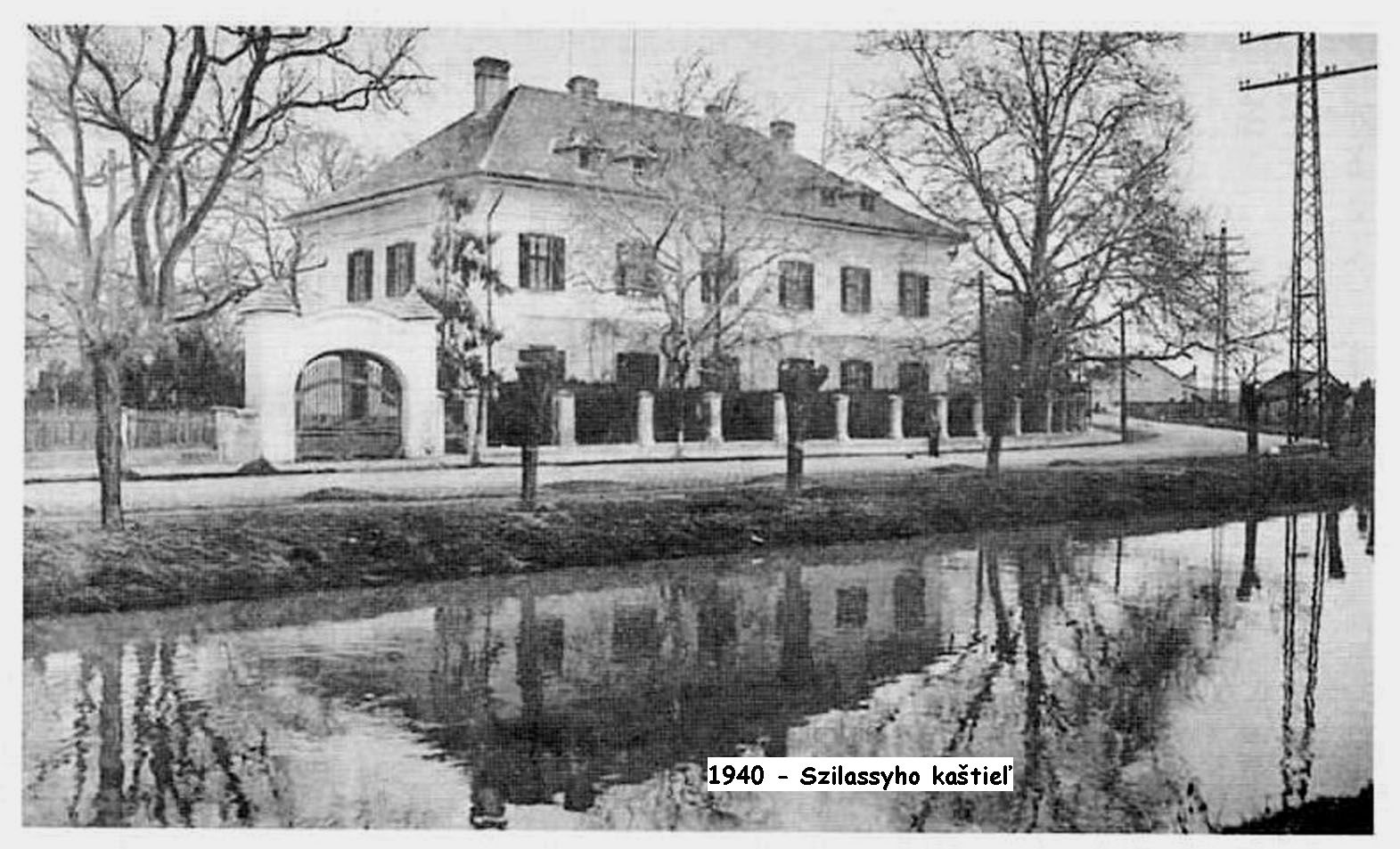 1940 - Szilassyho kaštieľ